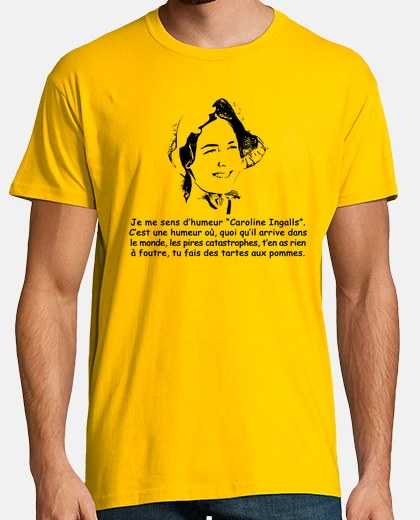 Tee-shirt Caroline Ingalls mood
