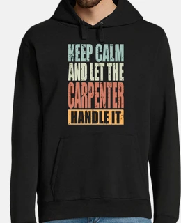 Sweatshirts Carpenter funny Free shipping Tostadora