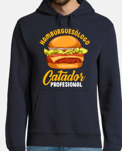 Sudadera Catador Profesional de Hamburguesas