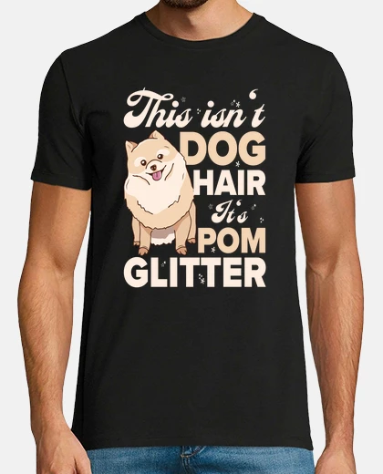 Tee-shirt ce n39est pas un poil de chien son pom 