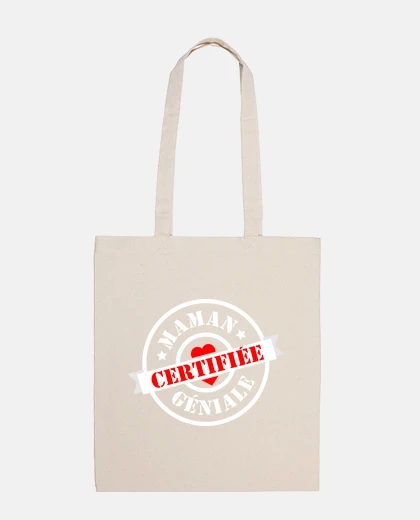 Sac Certifiée maman géniale