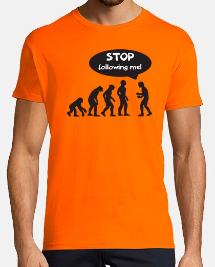 Tee-shirt Cessez de me suivre