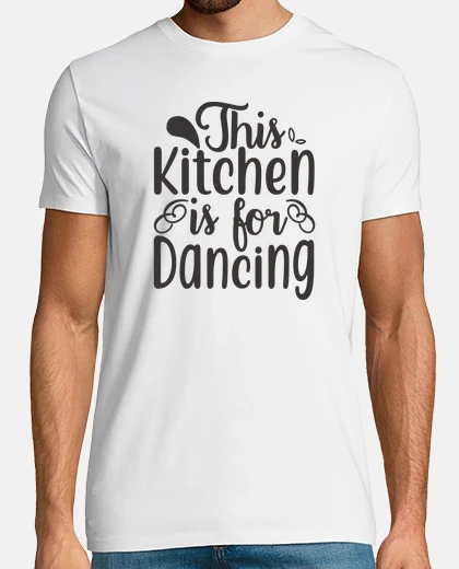Tee-shirt cette cuisine est pour danser