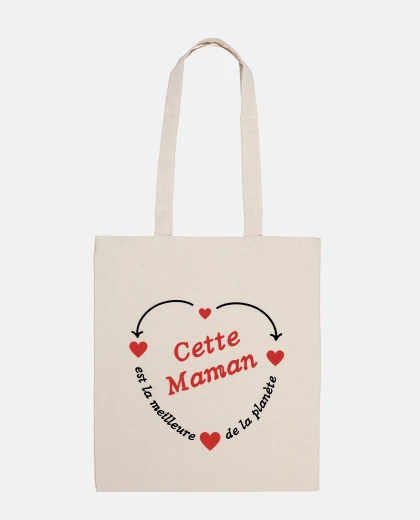 Sac cette maman est la meilleure de la planete