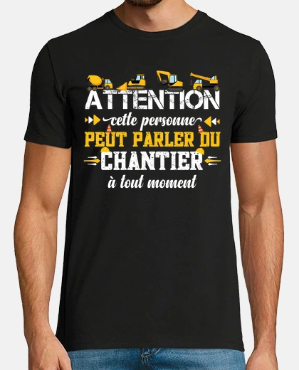Tee-shirt Chantier BTP ouvrier du bâtiment