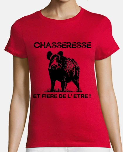 Chasseresse et fiere de l'être