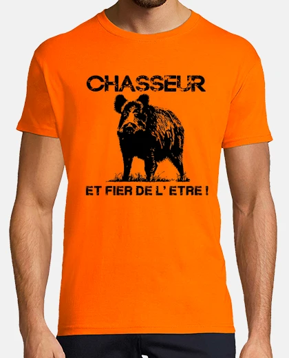 Chasseur et fier de l'etre
