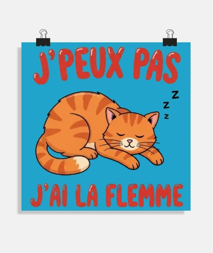 Poster chat roux j peux pas j ai la flemme poster bureau cabinet toilettage atelier salon stand boutique af