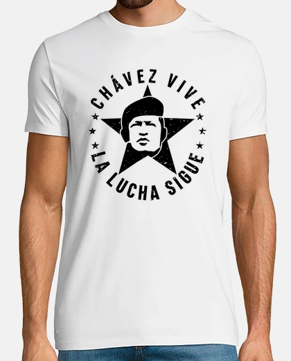 Camiseta Chávez Vive, La lucha sigue 2