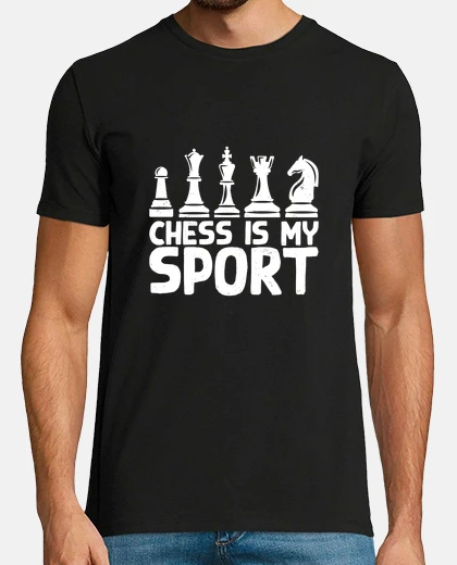 T-shirt Chess Is My Sport
