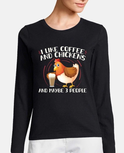 T-shirt Chickens And Coffee Chicken