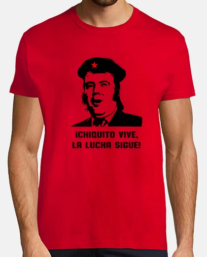 Playera Chiquito vive, la lucha sigue. Hombre