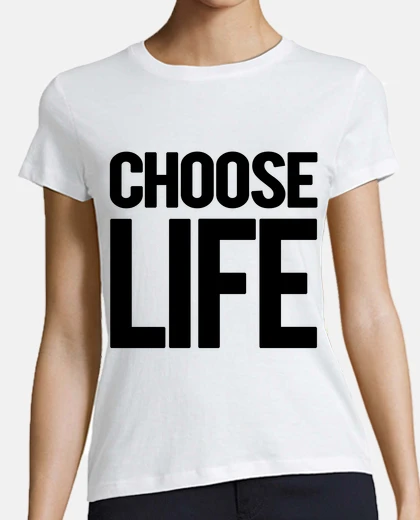 Playera Choose Life