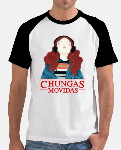 Camiseta CHUNGAS movidas 1