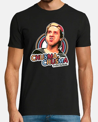 Camiseta Chusma chusma everywhere