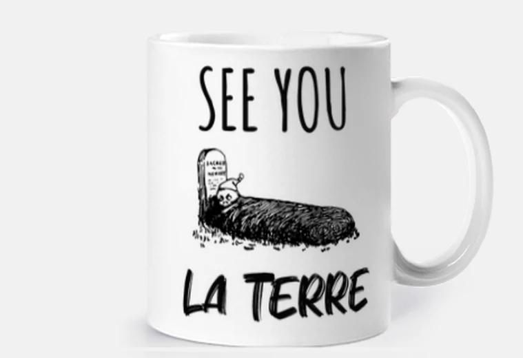 Tazza ci vediamo sulla terra, umorismo sarcastico, personalizzabile, tazza,