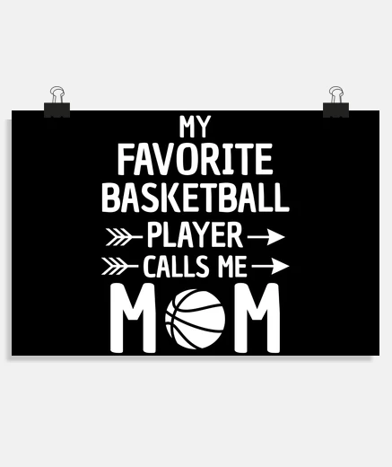 Poster citation drôle de mère de basketteur
