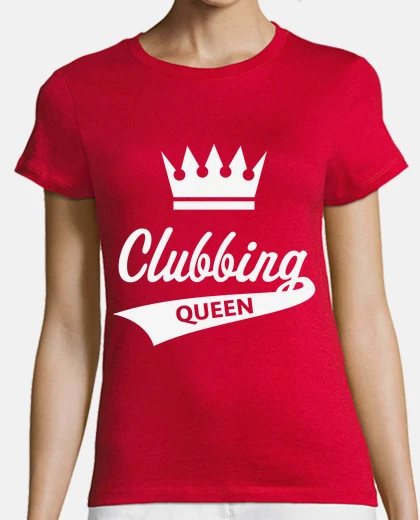 T-shirt Clubbing Queen - Party Nightlife - White