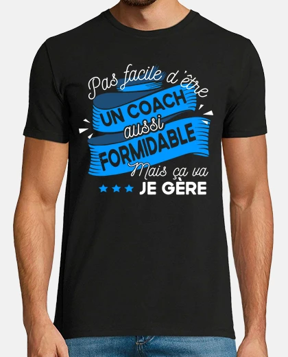 Tee-shirt Coach sportif. Cadeau humour métier