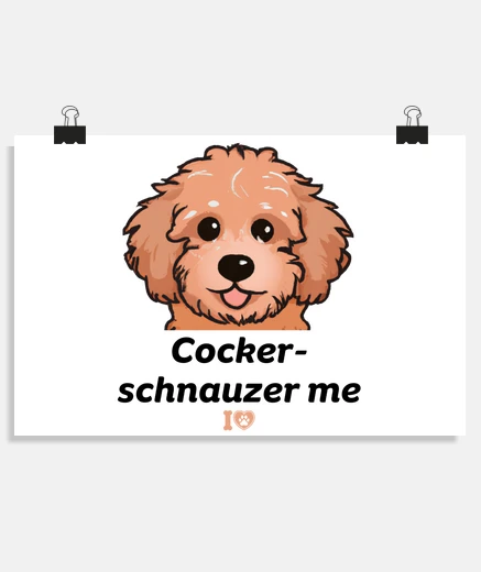 Poster cocker schnauzer me