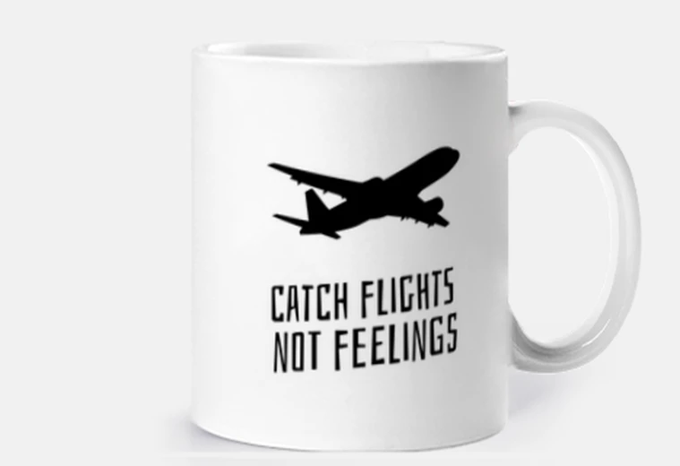 Taza coger vuelos no sentimientos