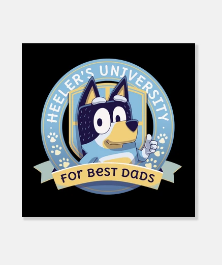 Wall college heelers best dad bluey