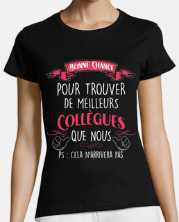Cadeau Départ Collègue Travail Nouvel Emploi' T-shirt Femme