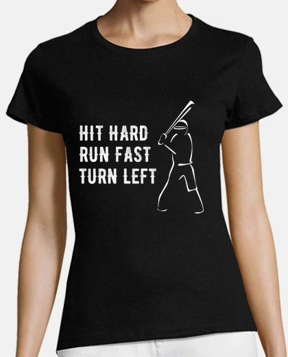 T-shirt colpisci forte corri veloce gira a sini