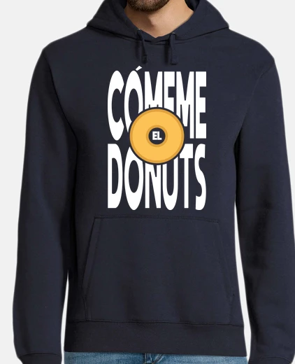 Sudadera Cómeme el donuts
