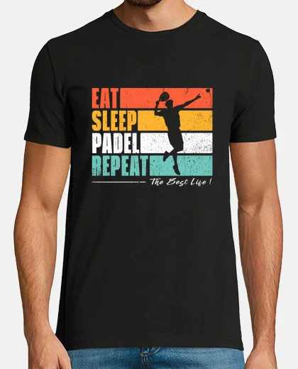 Camiseta comer dormir padel repetir padel fans