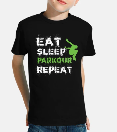 Ropa comer dormir parkour repetir freerunnin