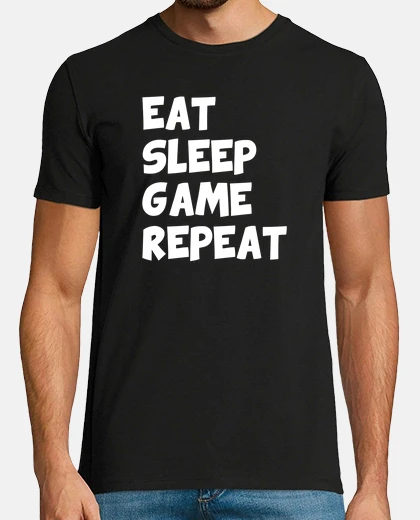 Playera comer dormir repetir juego