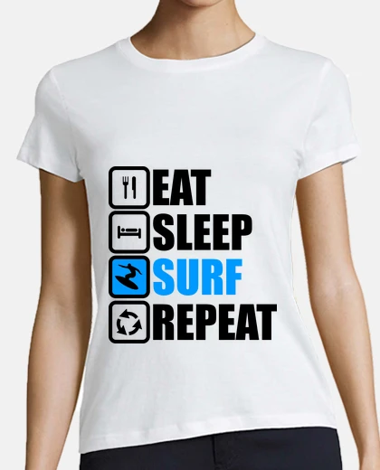 Playera comer dormir repetir surf