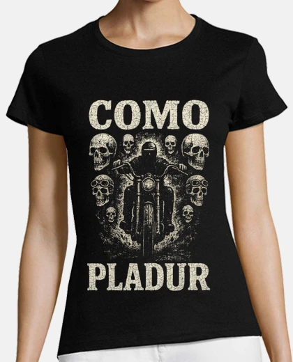 Camiseta Como Pladur Moto y Calaveras Motero