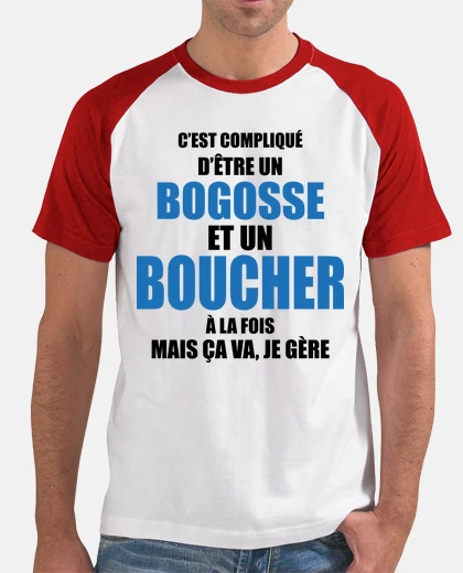 Tee-shirt compliqué d'être bogosse et boucher