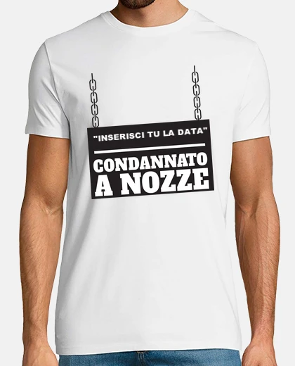 T-shirt Condannato a Nozze