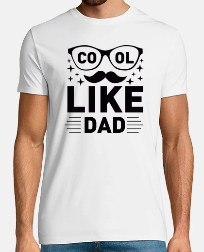 Camiseta Cool Like Dad