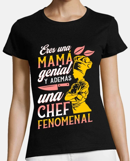 T-shirt cool mummy phenomenal chef mother gift mother&#39;s day