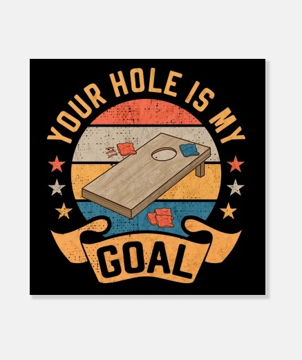 Wall cornhole vintage your hole is my goal