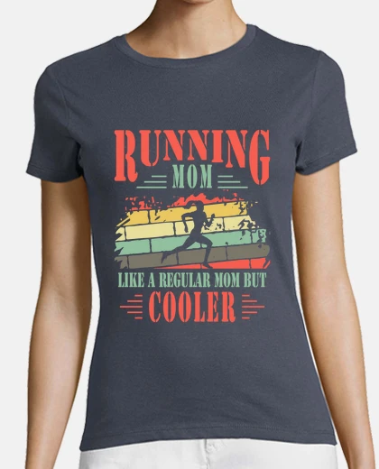 Playera corriendo mamá corredor más fresco rega