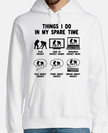 Sudadera cosas de hockey que hago en mi tiempo l