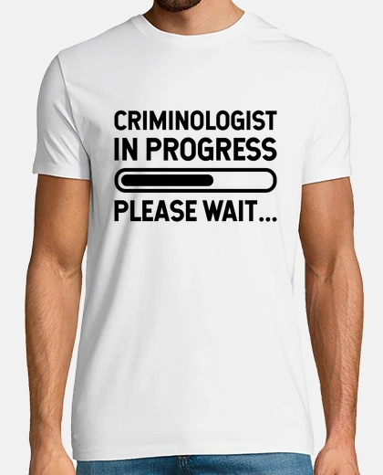 T-shirt criminologo in corso per favore attendi