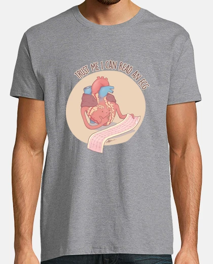 Tee-shirt Croyez-moi je can lire un ecg