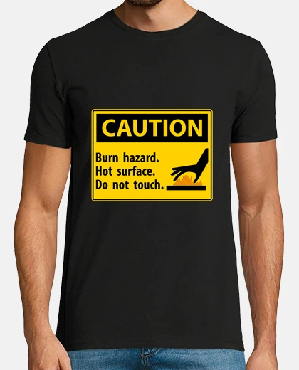 Camiseta CUIDADO Superficie caliente h