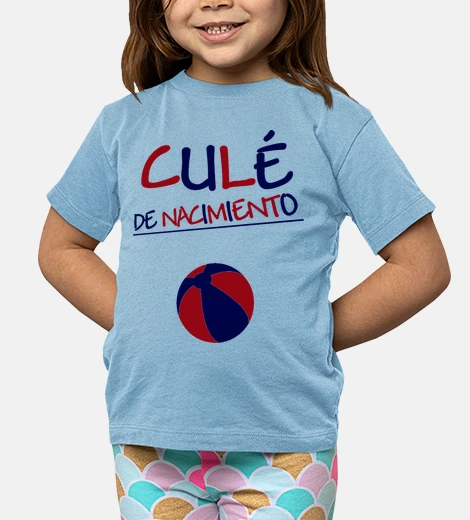 Ropa Culé de nacimiento