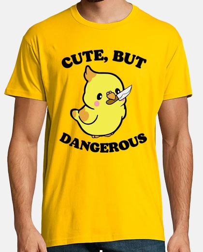 T-shirt cute but dangerous