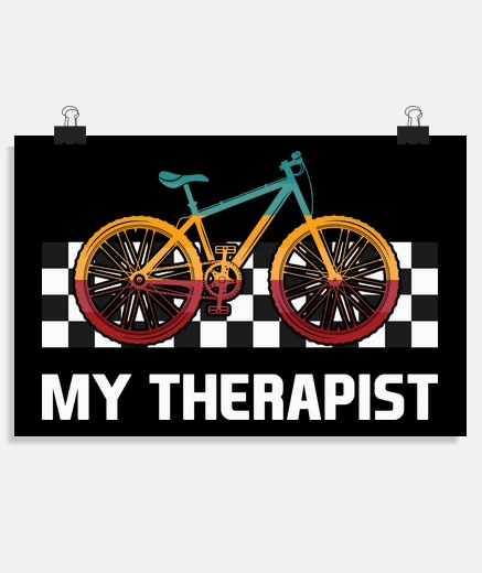 Poster cycling my therapy funny humor poster living room office stand workshop shop poster