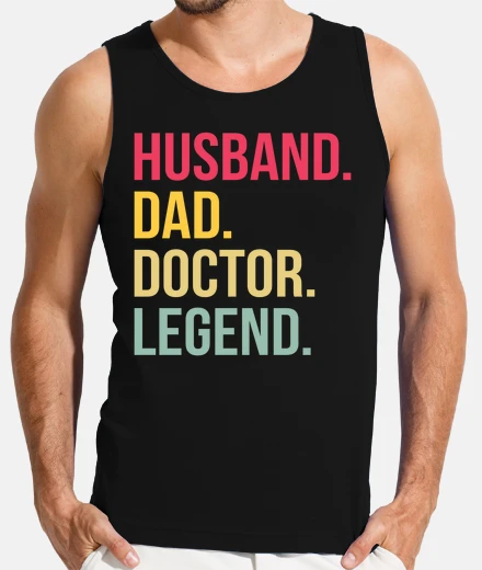 T-shirt dad father doctor medical doctor