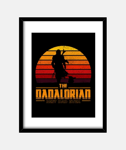 Framed dad gift - mando - the dadalorian