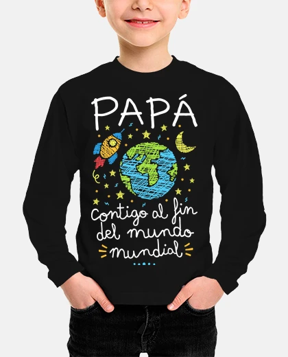 Kids dad with you to the end of the world